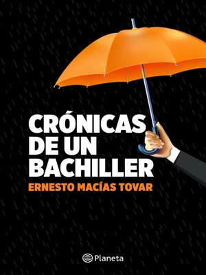 cover image of Crónicas de un bachiller